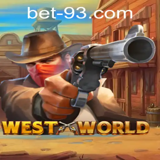 Exploring the Thrills of WestWorld with Bet 93